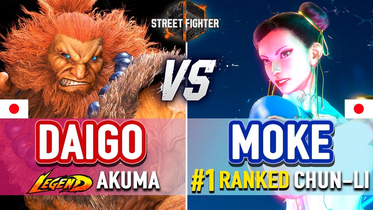 SF6 🔥 Daigo (Akuma) vs Moke (#1 Ranked Chun-Li) 🔥 SF6 High Level Gameplay