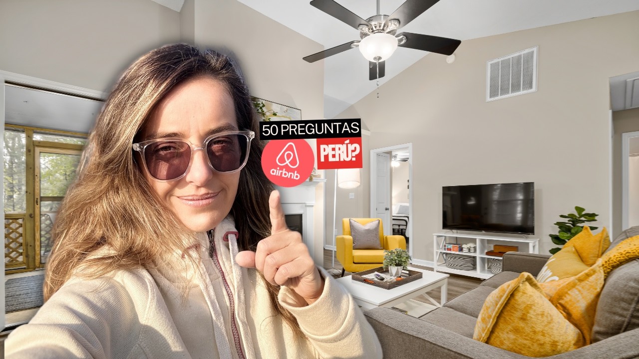 ¿Cuáles son las CLAVES DEL EXITO para el Alquiler de Departamentos en PERÚ POR AIRBNB?