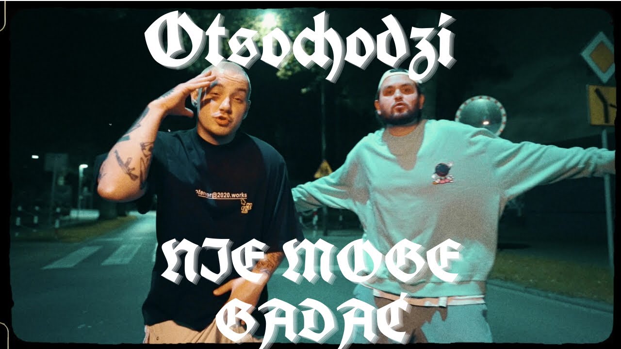 Otsochodzi - NIE MOGE GADAĆ feat. Gruby Mielzky (Fuego REMIX)
