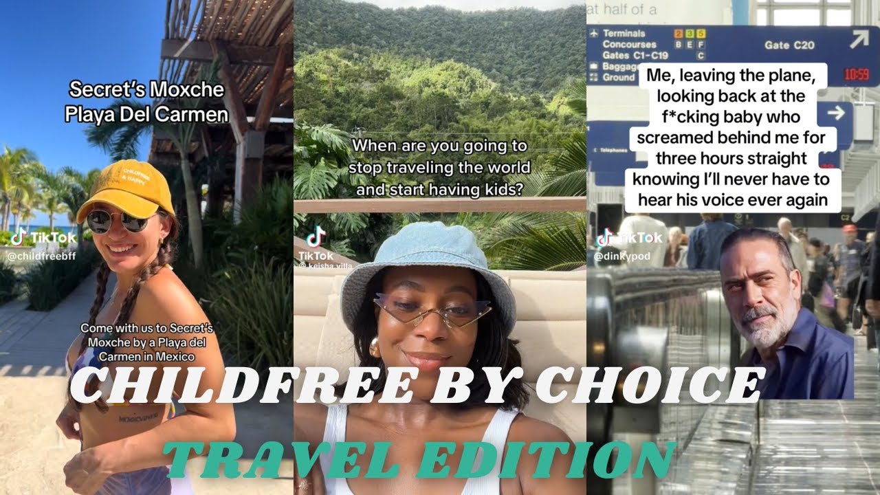 Childfree by Choice TRAVEL EDITION! TicTok Compilation