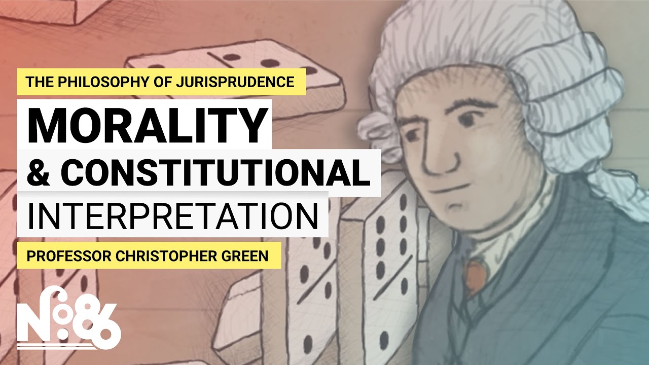 Morality and Constitutional Interpretation [No. 86]