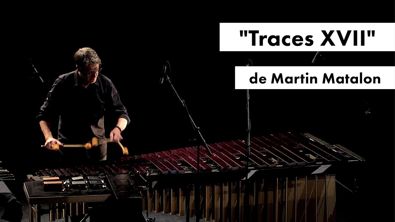 Concert percussions par Philippe Spiesser - Création mondiale "Traces XVII"  de Martin Matalon