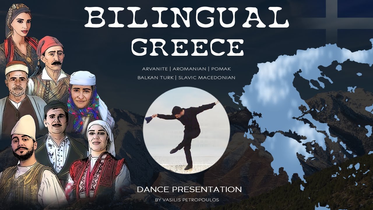 Bilingual Greece 🇬🇷  ! A Dance Presentation of 6 Ethnolinguistic Communities (World Dance Series)