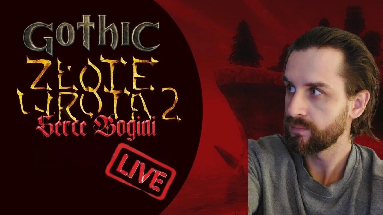 Gothic: Złote Wrota 2 - Miasteczko i prośby mieszkańców #2 🔴[STREAM]