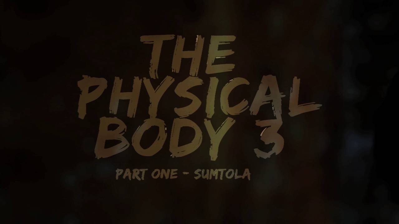 Kushti: Physical Body 3 Outtakes Part 1