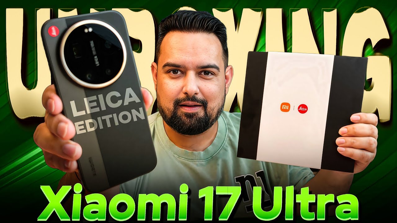 Xiaomi 17 Ultra Leica Edition Unboxing || New Camera King 🔥|| Flagship Phone