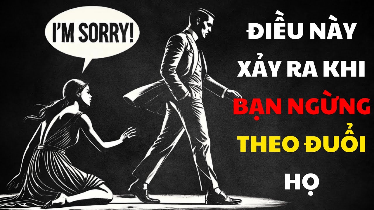 ĐIỀU GÌ SẢY RA KHI BẠN NGỪNG THEO ĐUỔI HỌ (KHIẾN ĐỐI PHƯƠNG NHỚ BẠN) | Sống Khắc Kỷ
