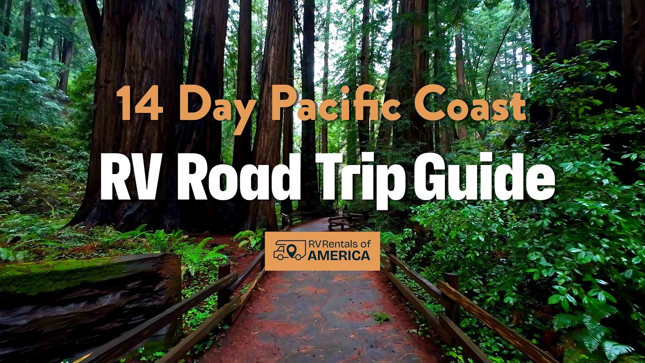 🌲 Drive Through Giants 🚐  | Epic 14-Day Pacific Coast RV Road Trip Guide