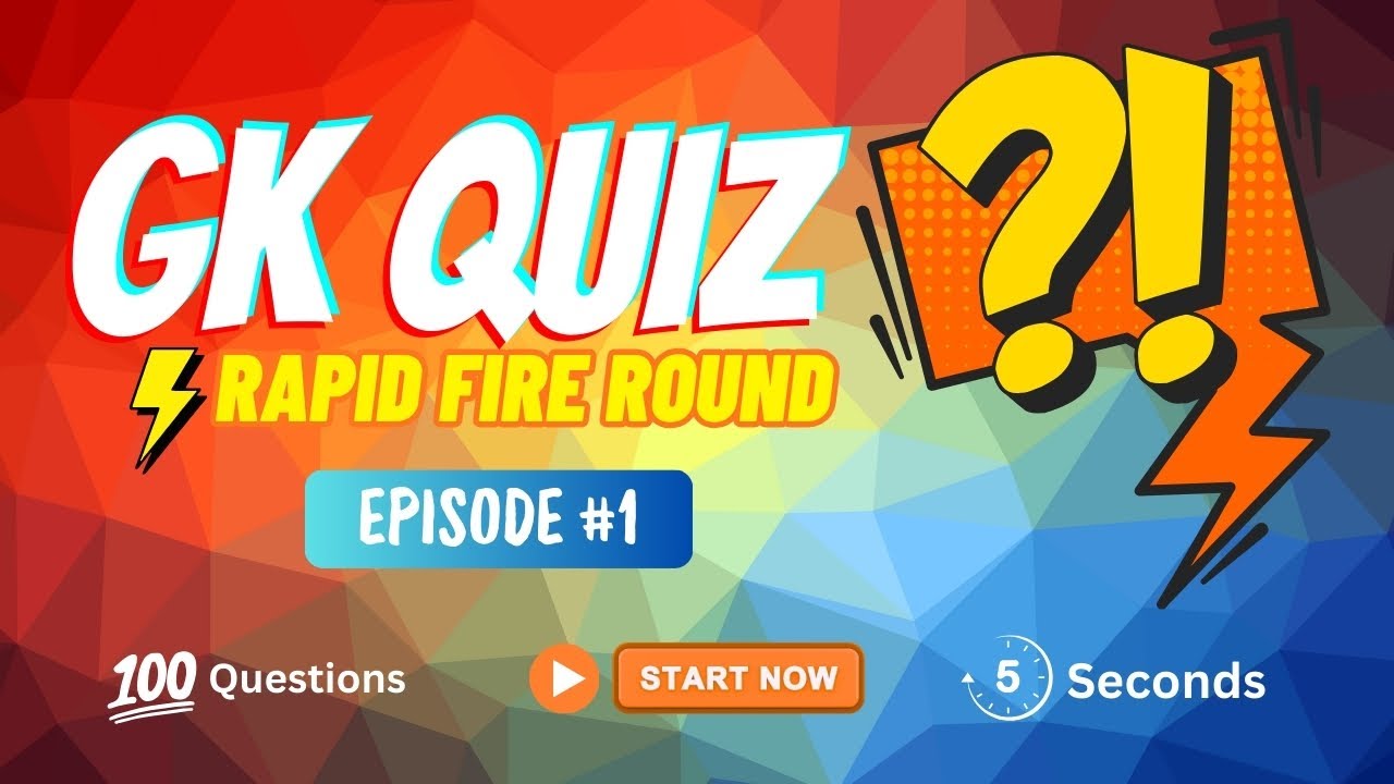 General Knowledge Quiz | Rapid Fire Round - Episode #1 | 100 Questions in 5 Seconds