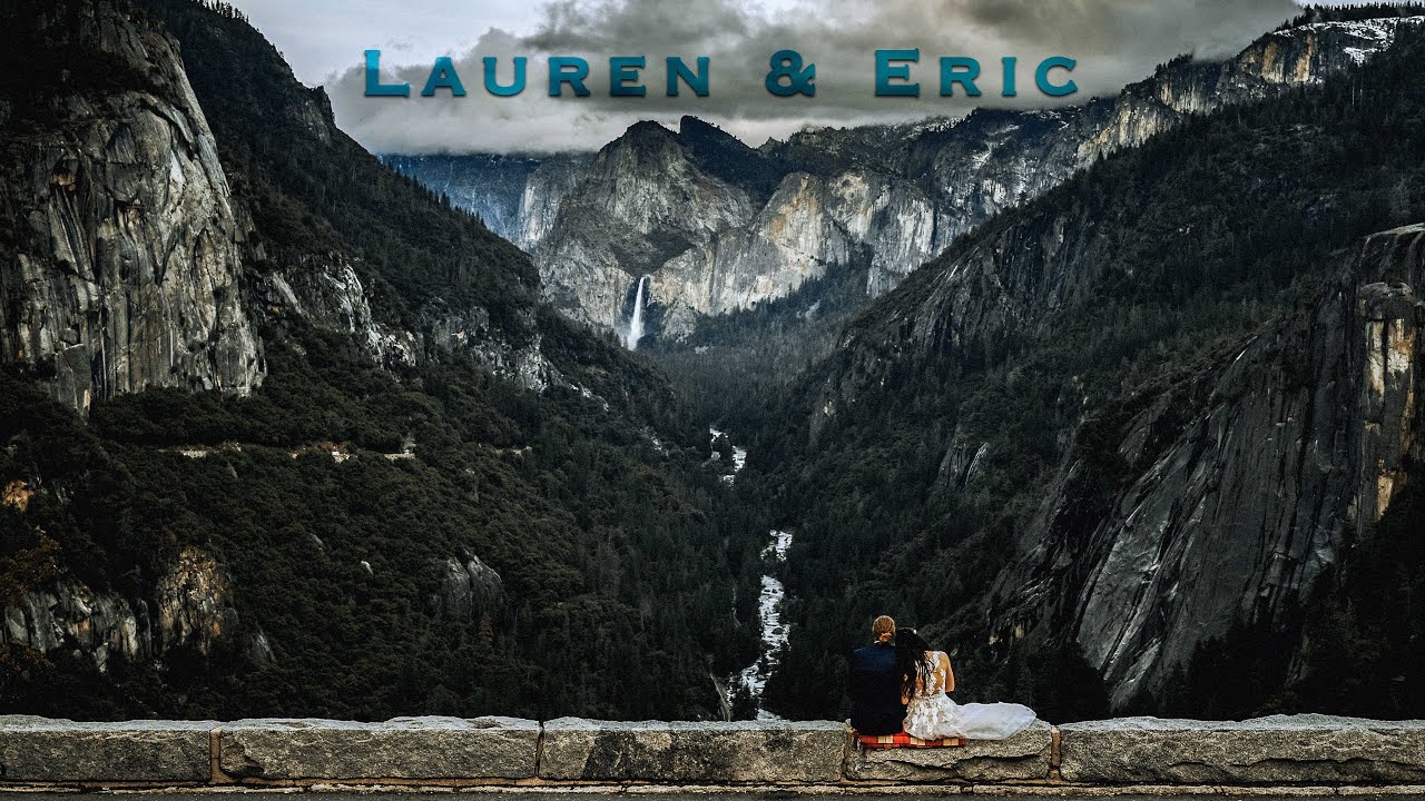 Lauren & Eric 's Yosemite Elopement | Wedding Highlight Film | 4k