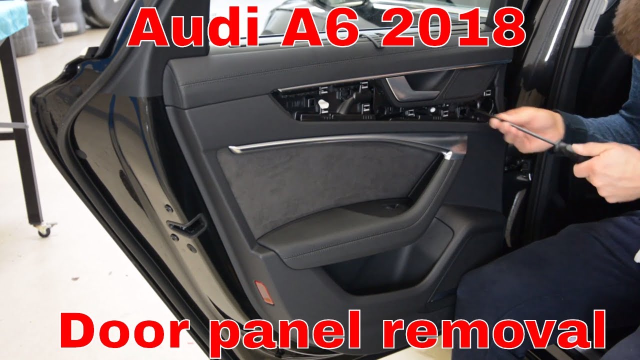 Door panel removal Audi A6 C7