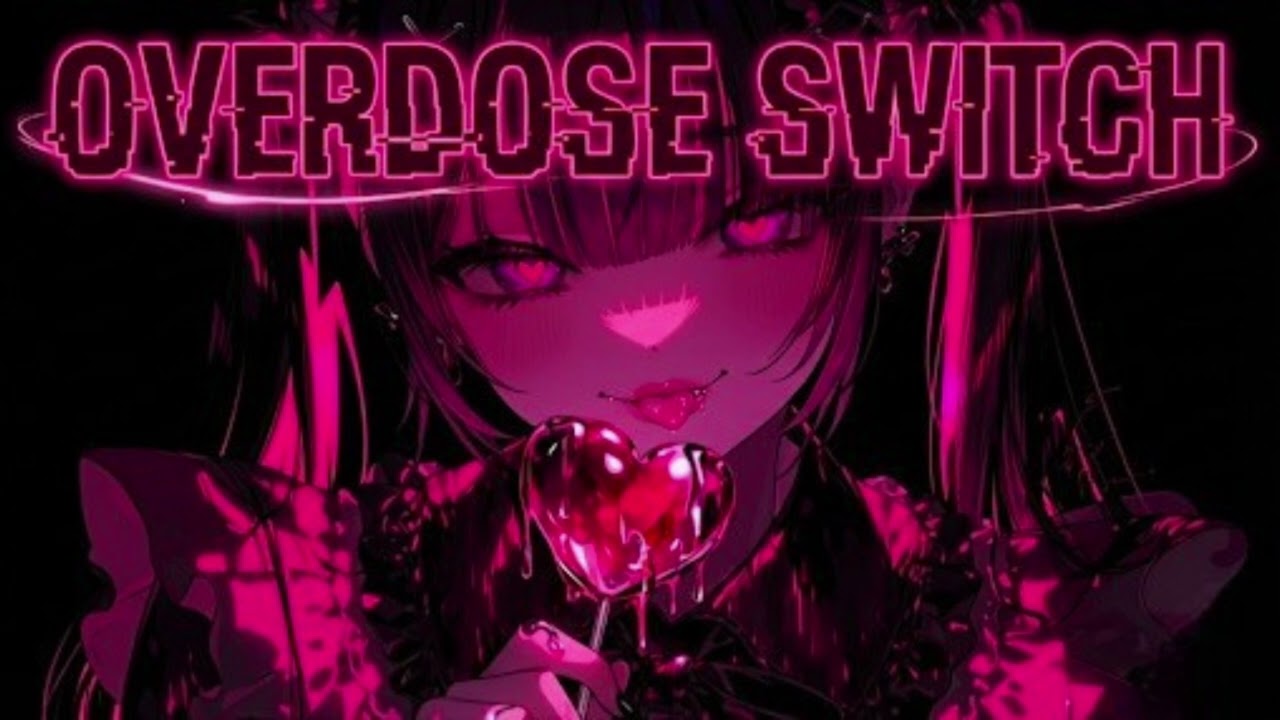 Overdose Switch