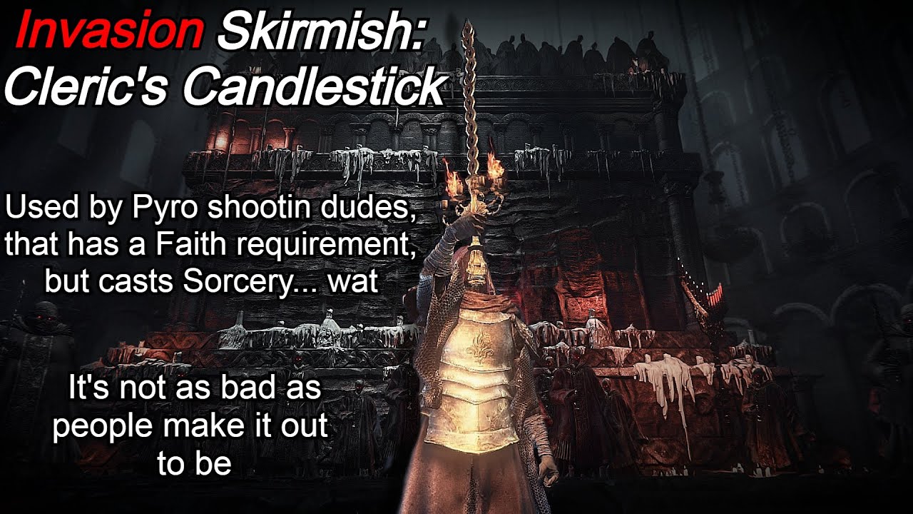 Dark Souls 3 PvP Invasion Skirmish: Cleric's Candlestick