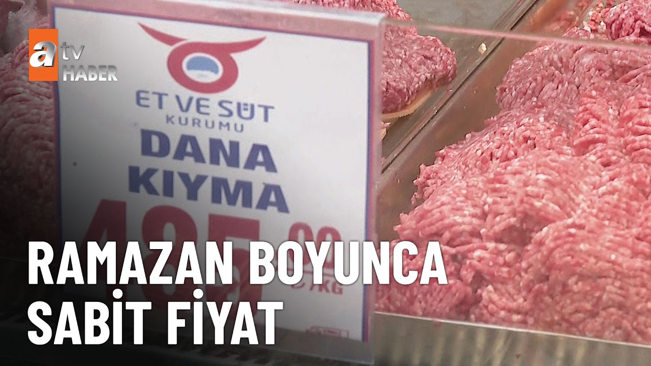 Et ve Süt Kurumu ve Tarım Kredi Marketleri fiyatları sabitledi - atv Ana Haber 13 Şubat 2026