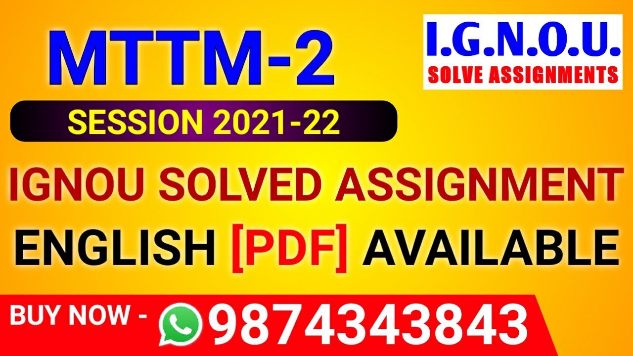 MTTM 2 Solved Assignment 2021-22 in English, MTM-2 Solved Assignment 2022, MTTM 2 Assignment