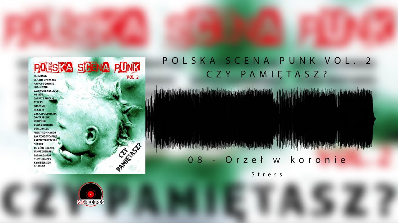 Stress - Orzeł w koronie (Polska Scena Punk vol. 2; 2020)