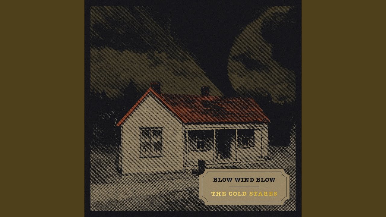 Blow Wind Blow