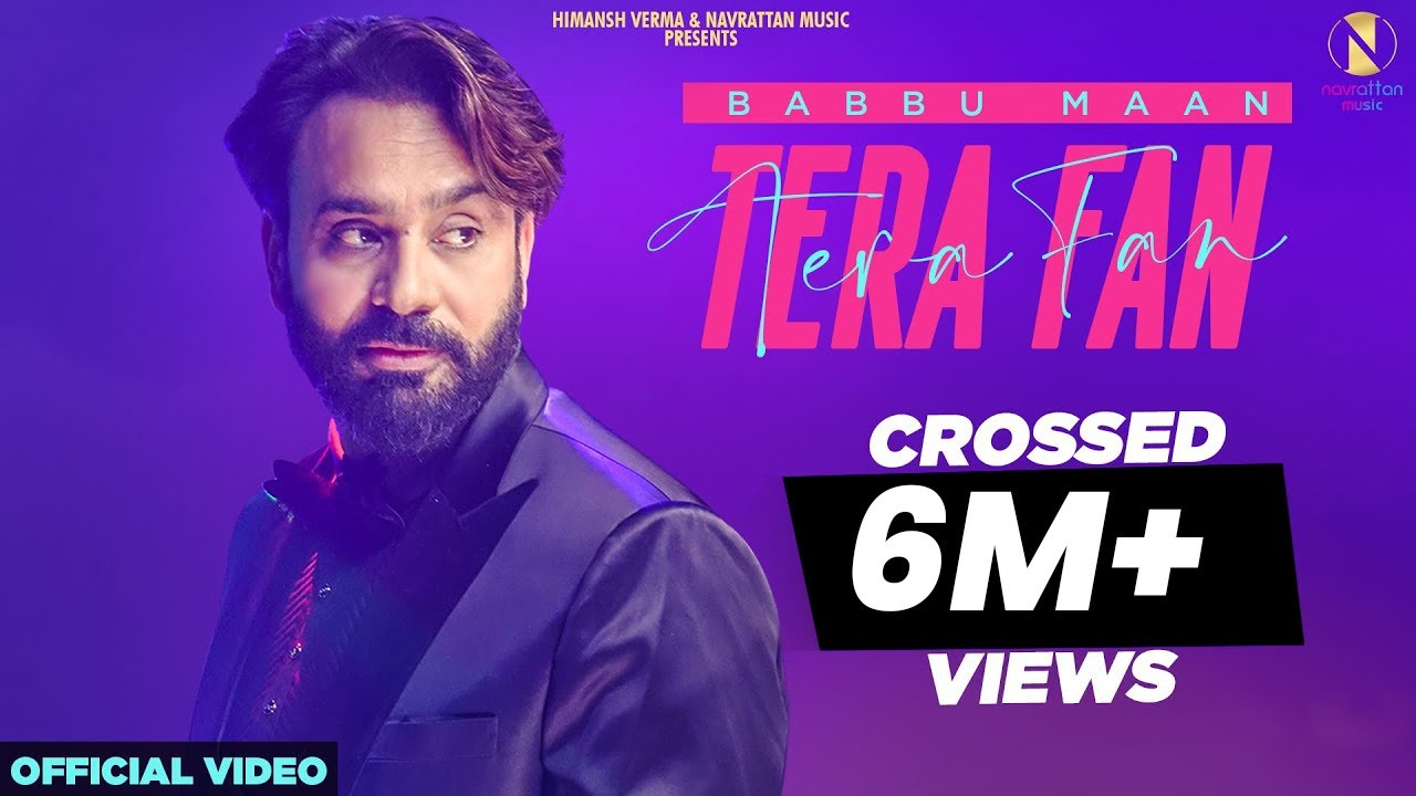 Babbu Maan : Tera Fan (Official Video) Hindi Song 2020 | Himansh Verma | Navrattan Music