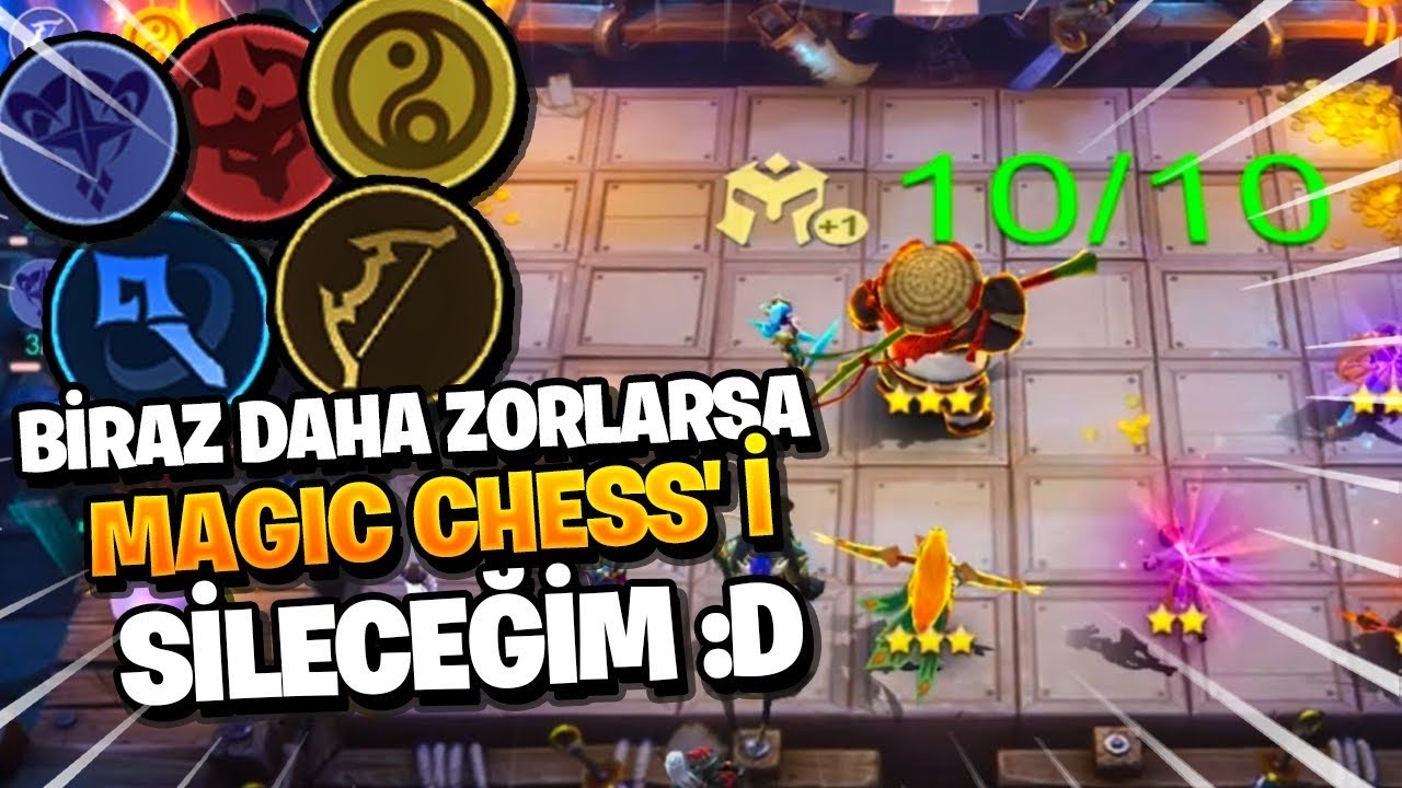 BİRAZ DAHA ZORLARSA MAGIC CHESS' İ SİLECEĞİM :D