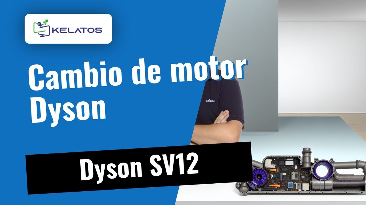 ¿Tu Dyson SV12 hace ruidos extraños? 🔊 Cambio de motor