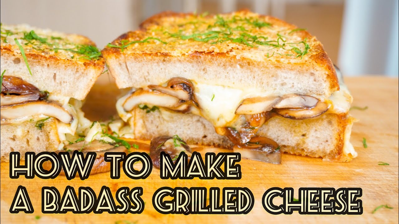 Perfect Grilled Cheese with Mushroom and Caramelized Onion [그릴드 치즈]