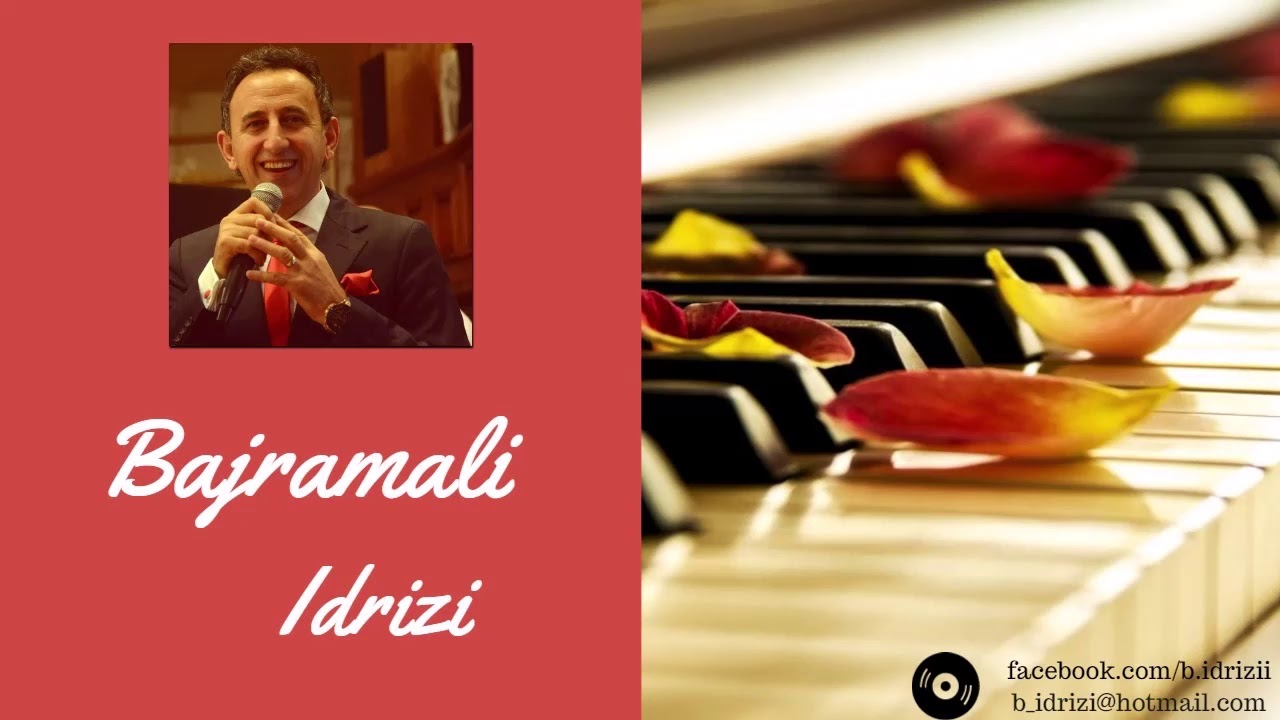 Bajramali Idrizi - Oj dora me kane