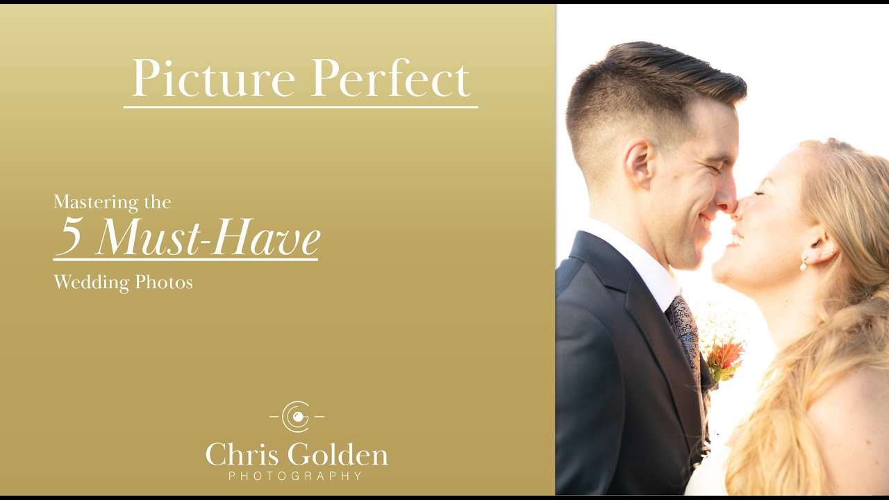 The 5 Must Have Wedding Day Photos Workshop