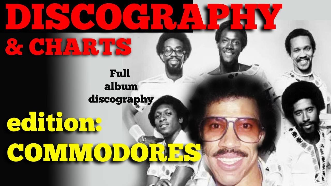 DISCOGRAPHY & CHARTS - (Edition: COMMODORES)