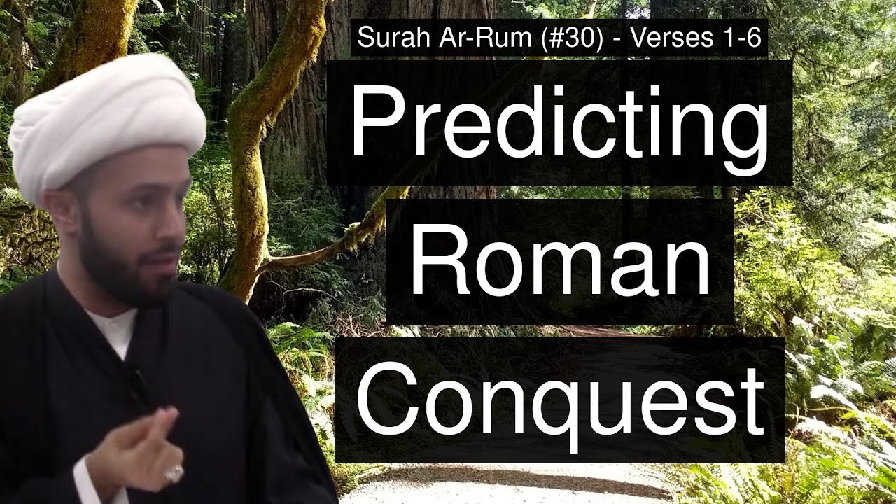 [01] Predicting Roman Conquest | Surah Ar-Rum (#30) | Quran Tafsir | Sheikh Azhar Nasser