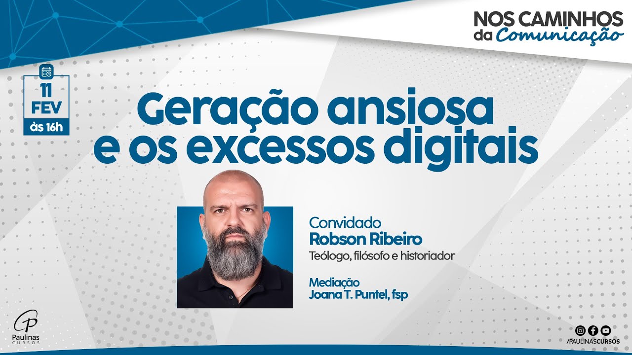 GERAÇÃO ANSIOSA E OS EXCESSOS DIGITAIS