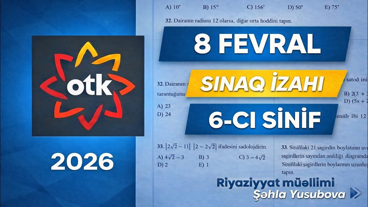 ✅8 fevral 6-cı sinif Riyaziyyat OTK izah | 08.02.2026 otk sınağı
