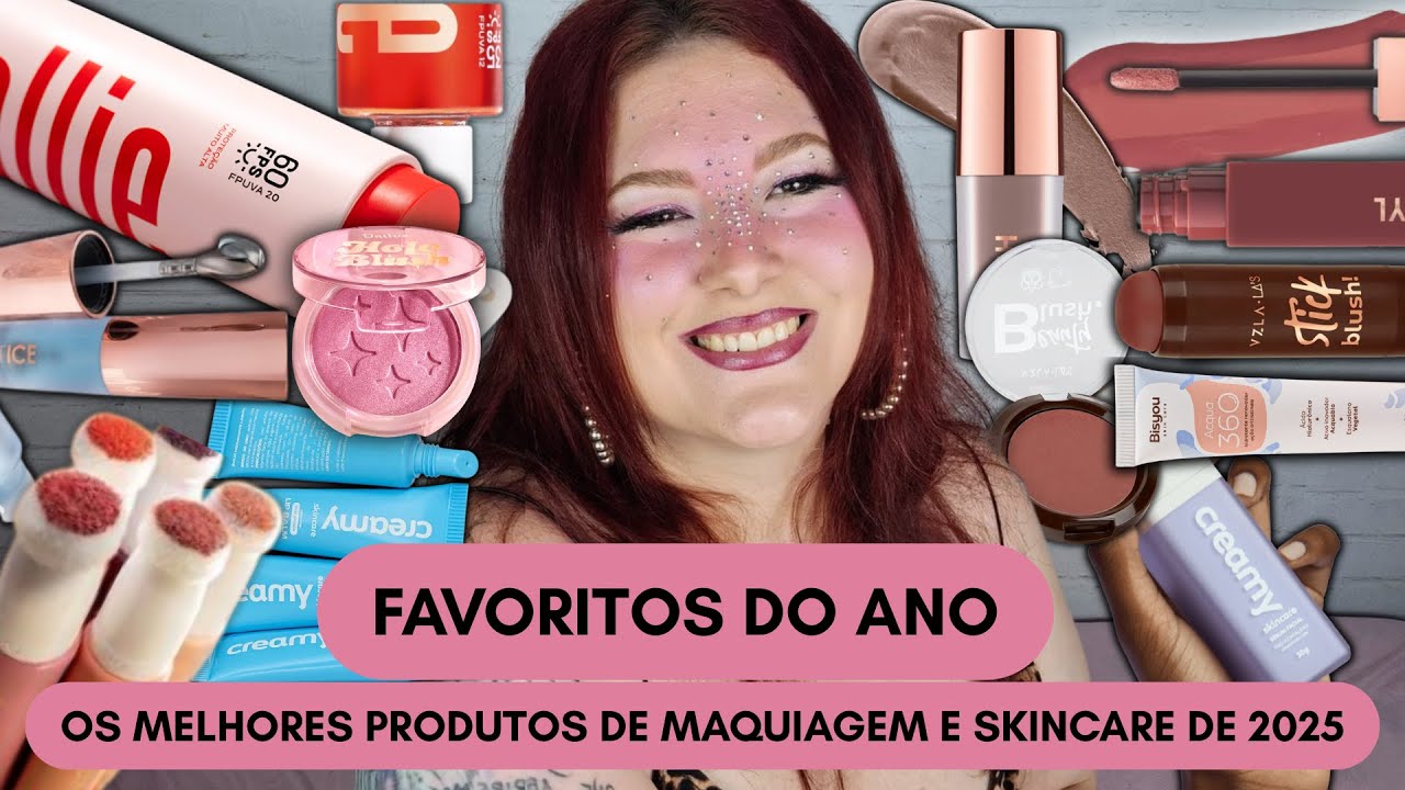 FAVORITOS DO ANO | OS MELHORES PRODUTOS DE MAQUIAGEM E SKINCARE DE 2025