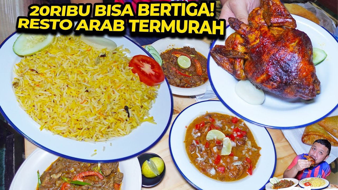 20RIBU GEDE BANGET! RESTO ARAB RUMAHAN PALING MURAH DI JAKARTA