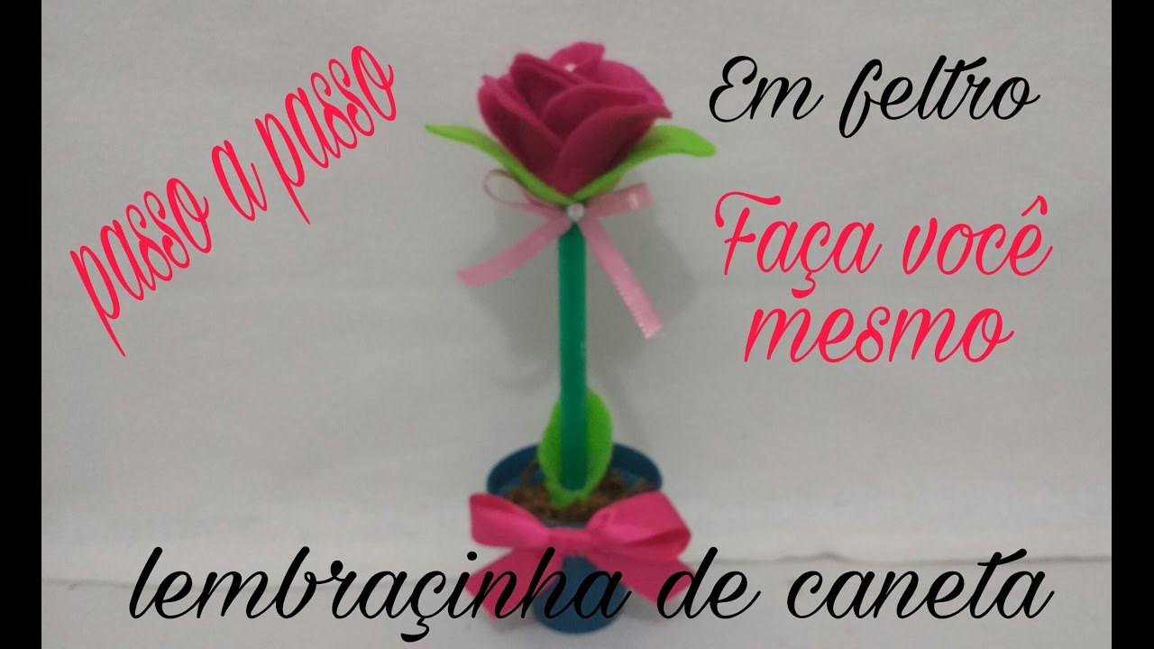 Como fazer caneta com Rosa em feltro com Cris Pinheiro