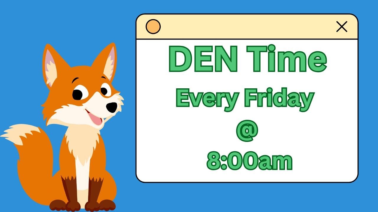 Den Time  - 10/31/25