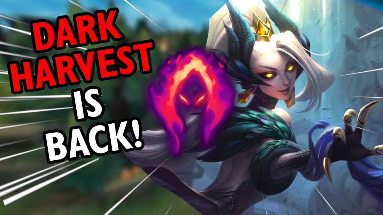 Dark Harvest Zyra is coming back after buffs? - 14.13