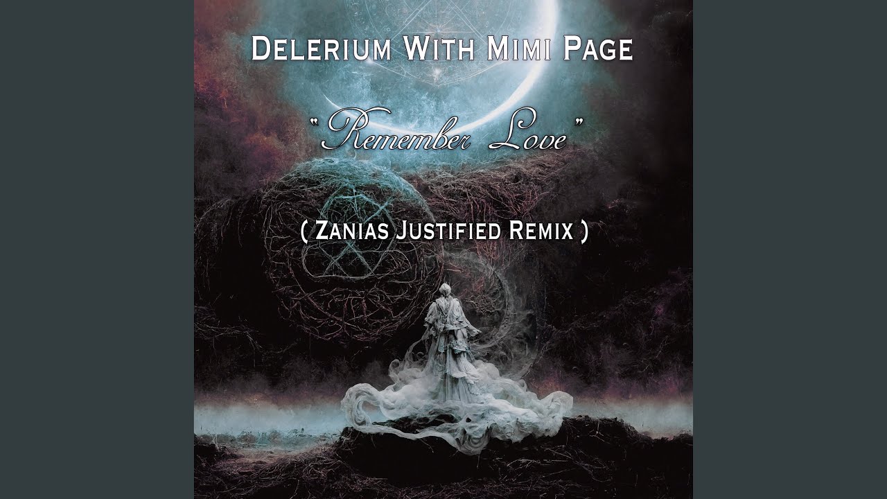 Remember Love (Zanias Justified Remix)