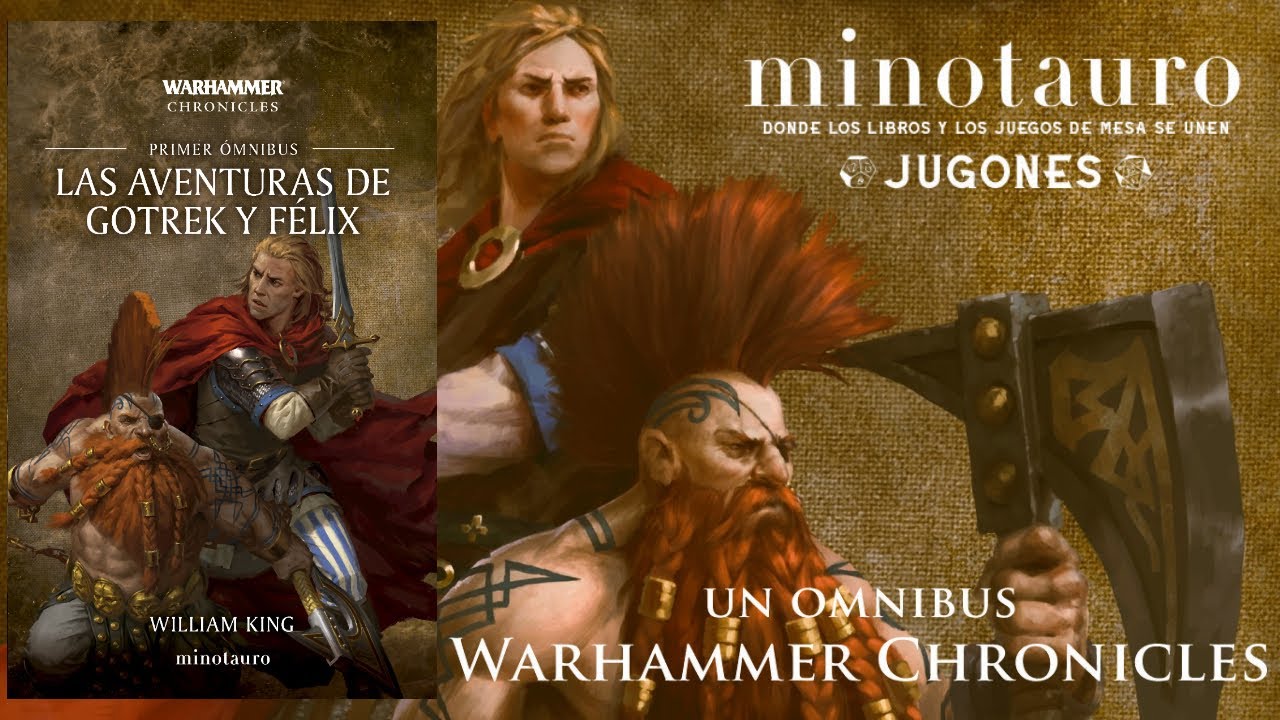 Las Aventuras de Gotrek y Félix | Primer Omnibus | Warhammer Chronicles