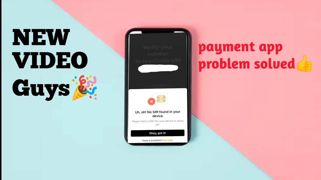 No sim card found in your device! payment app problem solved.Samarth smart tricks and tips