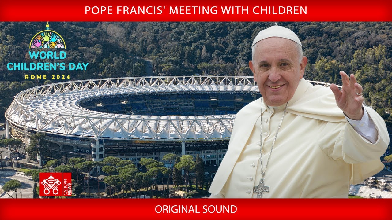 Meeting with Children 25 May 2024, Pope Francis