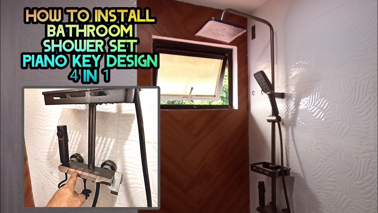 HOW TO INSTALL BATHROOM SHOWER  SET PIANO KEY DESIGN 4 IN 1 #shopee #lazada #bathroomshower