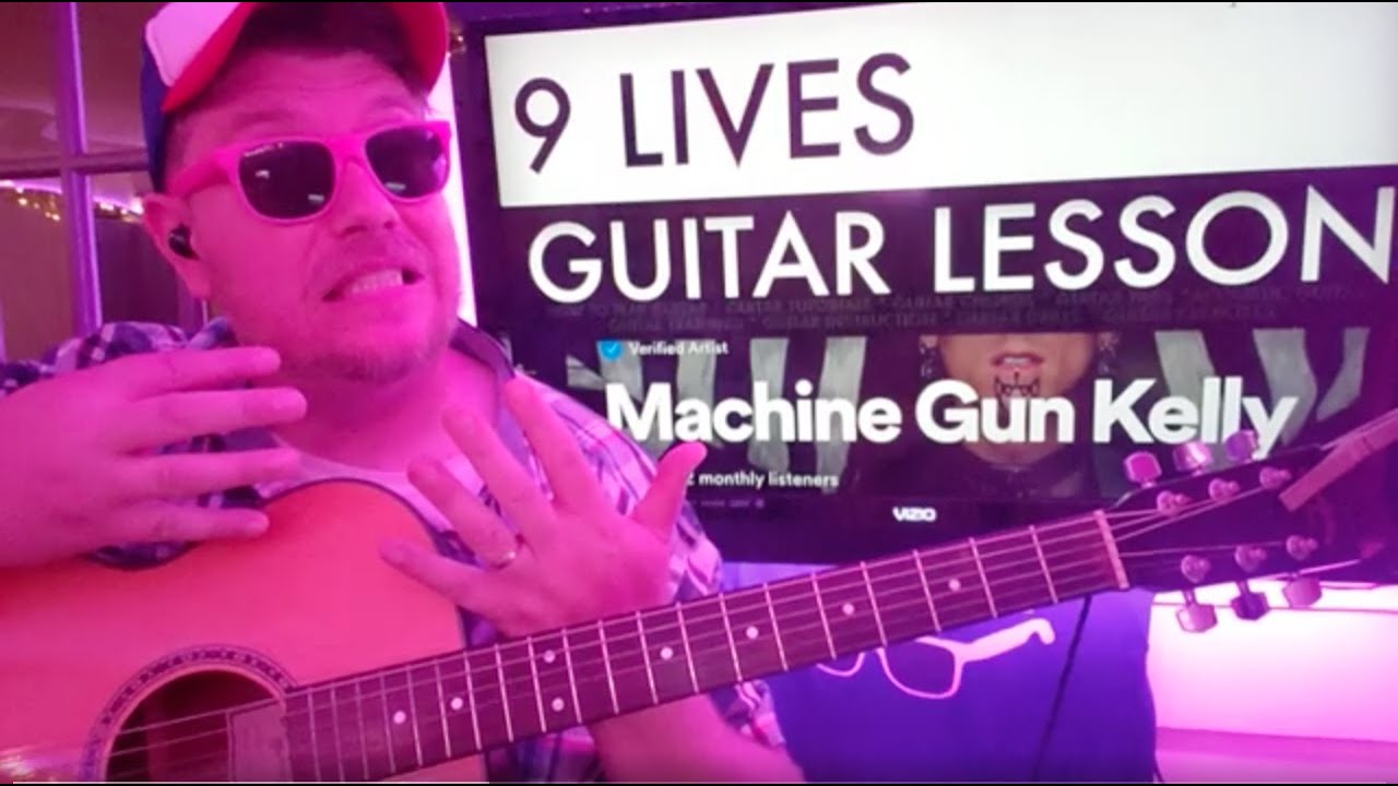 How To Play 9 lives - Machine Gun Kelly Guitar Tutorial (Beginner Lesson!)