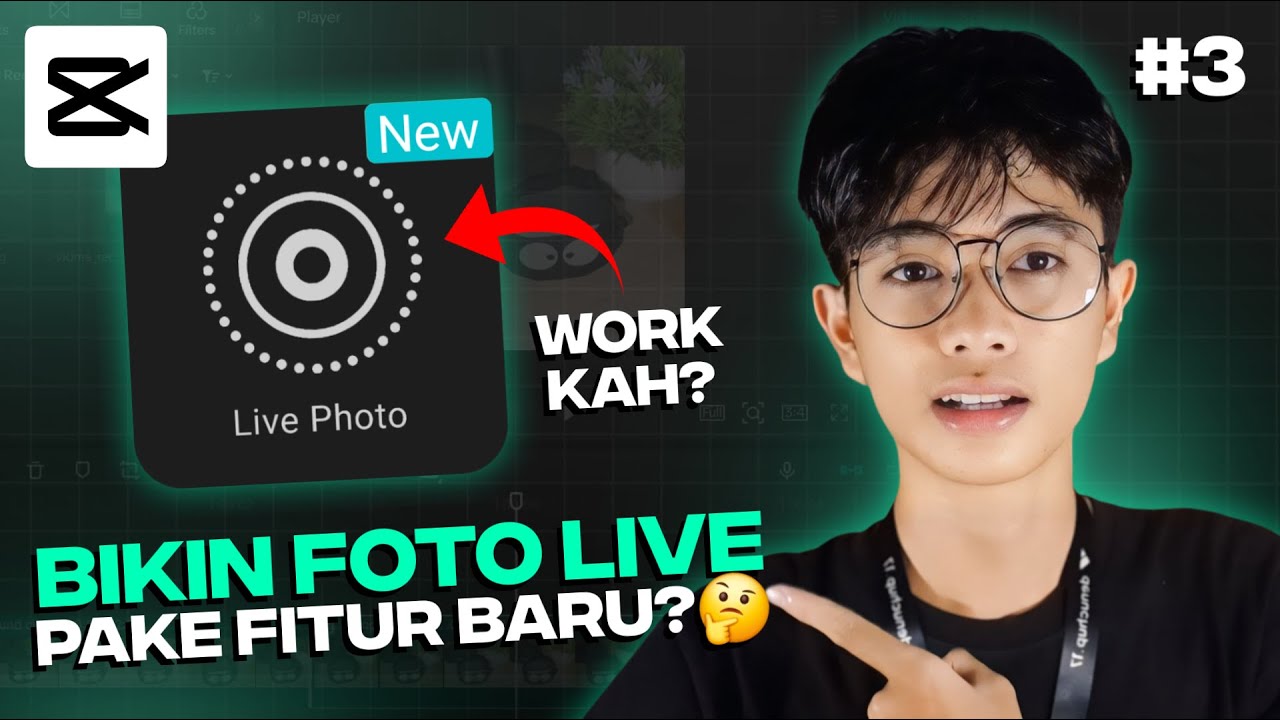 Fitur Baru CapCut! Ubah Video Jadi Live Photo Viral Tik tok | Auto FYP!🤩 Part 3