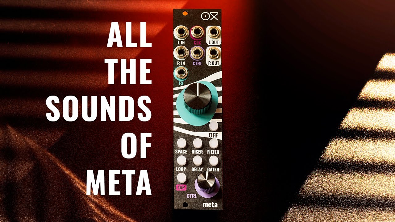 All the sounds of OXI META