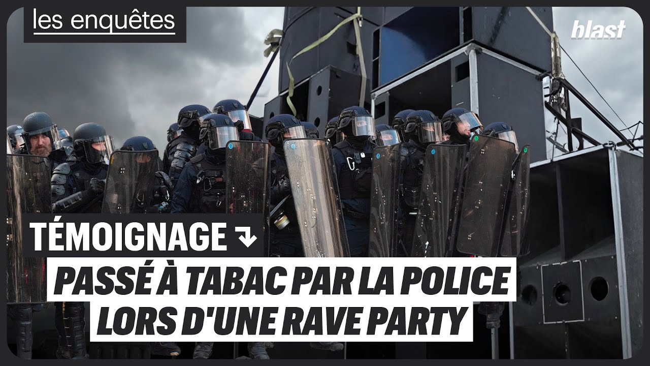 PASSÉ À TABAC LORS D'UNE RAVE PARTY : IL TÉMOIGNE DES MANIPULATIONS POLICIÈRES