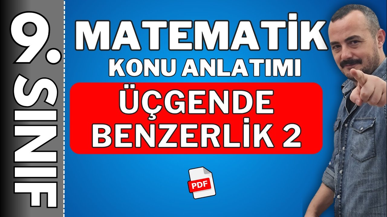 9.Sınıf  benzerlik| 9 matematik eşlik benzerlik konu anlatımı 2 | 🚩PDF 🚩