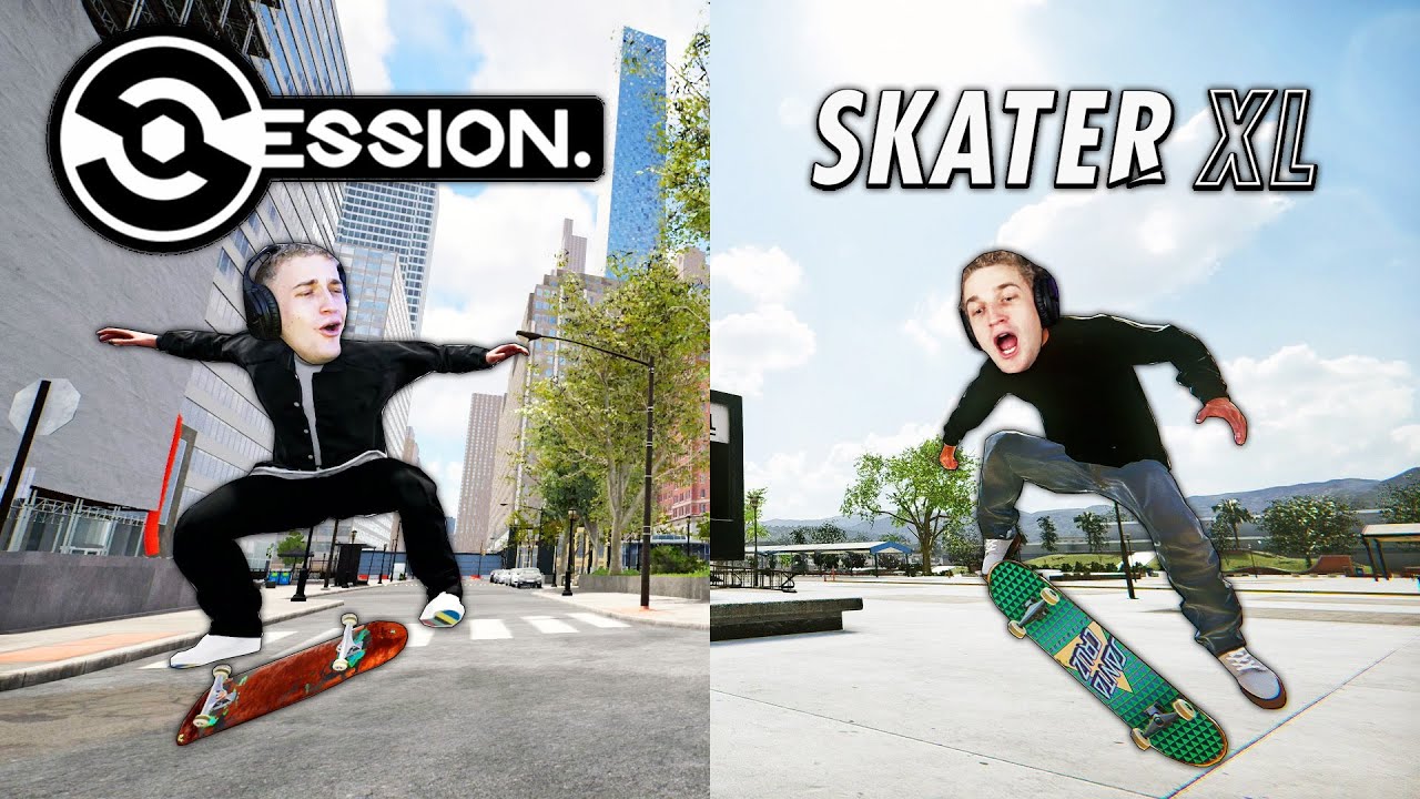 Is Session Better Than Skater XL?