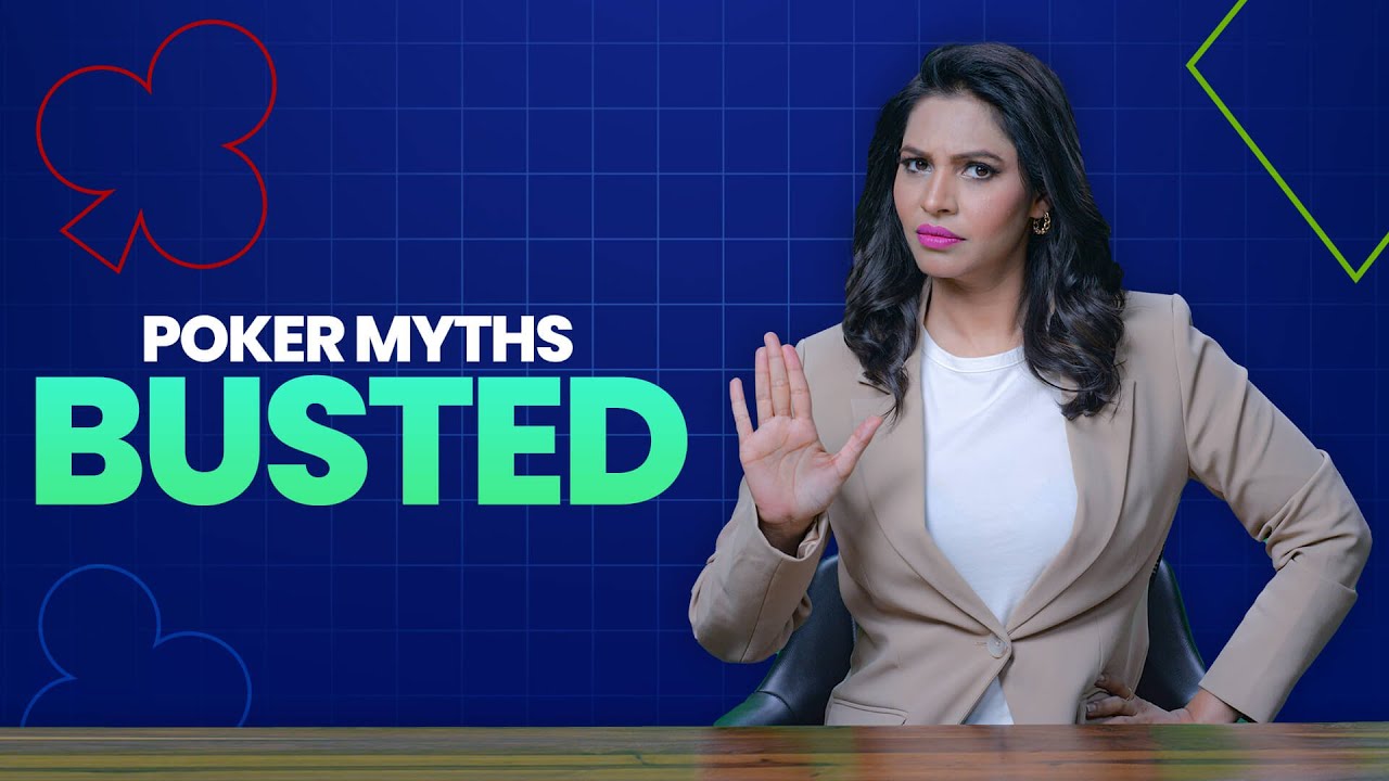 Poker Myths Busted