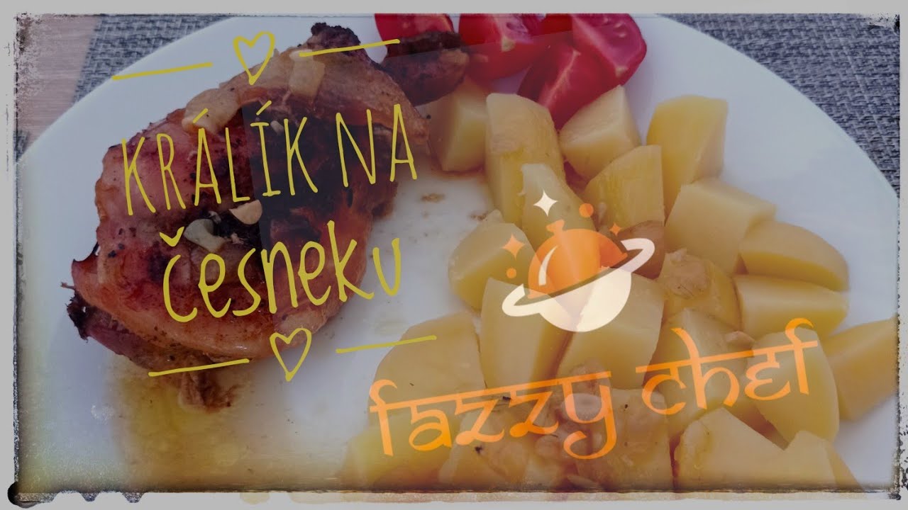 Králík na česneku podle Fazzyho