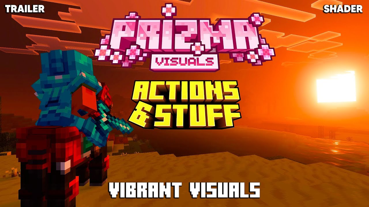 PRIZMA VISUALS CUSTOM ACTIONS & STUFF TRAILER in Minecraft Bedrock (shader)